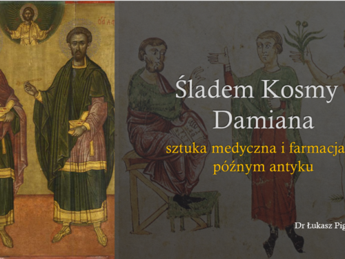 Lecture by PhD Łukasz Pigoński ‘In the Footsteps of Cosmas and Damian - Medical Art and Pharmacy in Late Antiquity’ for the Hospice